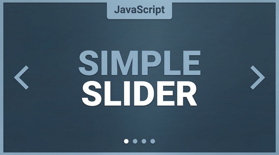 How to Create a Simple Slider with JavaScript